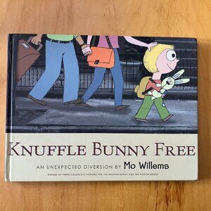 Knuffle Bunny Free : An Unexpected Diversion by Mo Willems (2010, Hardcover)